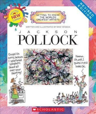 Jackson Pollock (Revised Edition) (Getting to Know the World's Greatest Artists)