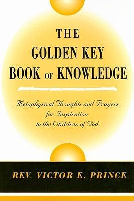 The Golden Key Book of Knowledge