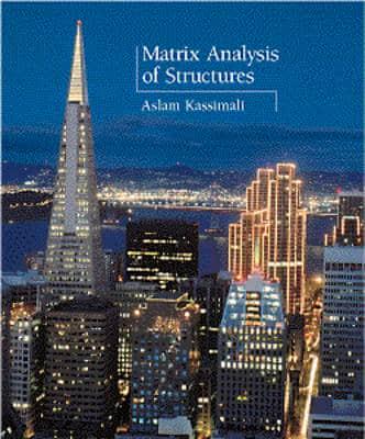 Matrix Analysis of Structures