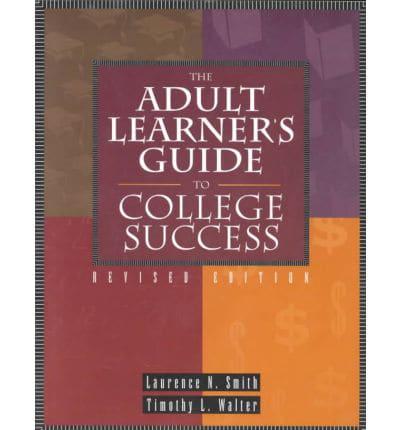 The Adult Learner's Guide to College Success