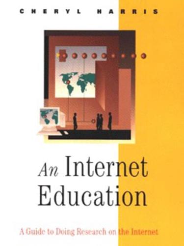 An Internet Education