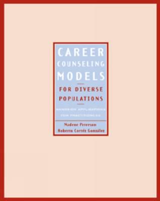Career Counseling Models for Diverse Populations