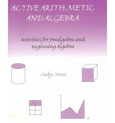 Active Arithmetic and Algebra