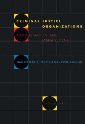 Criminal Justice Organizations