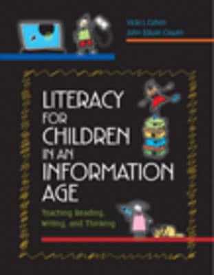 Literacy for Children in an Information Age