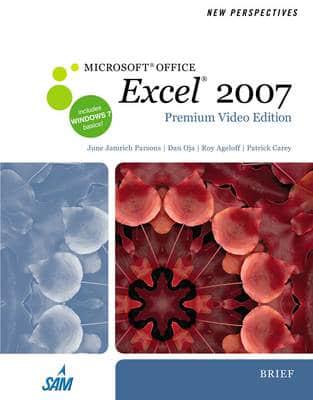 New Perspectives on Microsoft( Office Excel( 2007, Brief