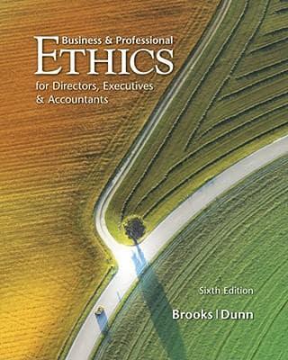 Business & Professional Ethics for Directors, Executives & Accountants