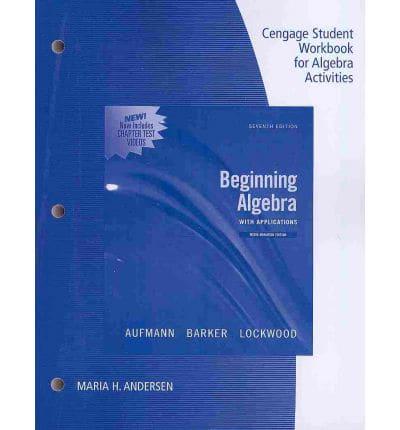 Student Workbook for Beginning Algebra With Applications, Multimedia Editio