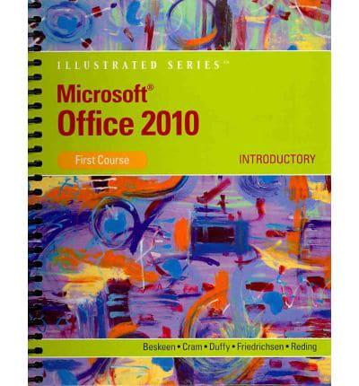 Microsoft Office 2010 First Course