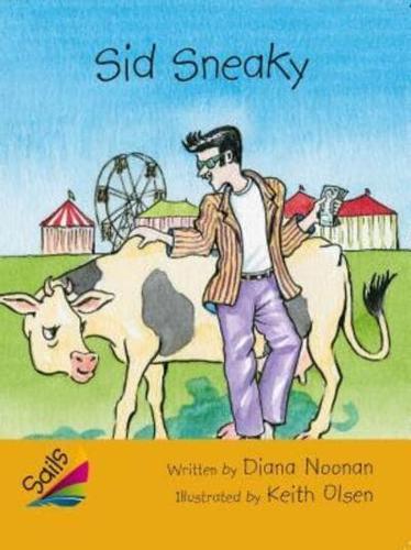 Book 6: Sid Sneaky