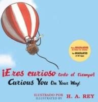 !Eres Curioso Todo El tiempo!/Curious George Curious You: On Your Way! (Read-Aloud)