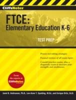 CliffsNotes FTCE: Elementary Education K-6