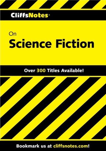 CliffsNotes on Science Fiction