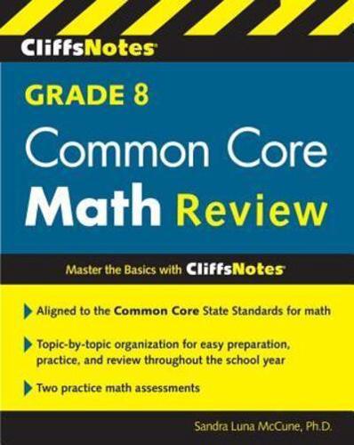 CliffsNotes Grade 8 Common Core Math Review