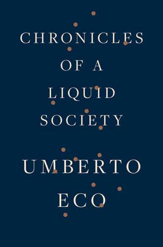 Chronicles of a Liquid Society