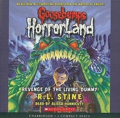 Revenge of the Living Dummy (Goosebumps Horrorland #1)