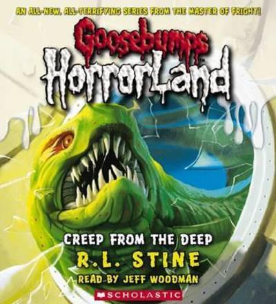 Creep from the Deep (Goosebumps Horrorland #2)