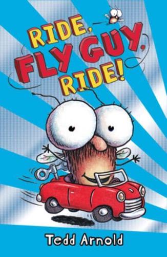 Ride, Fly Guy, Ride!