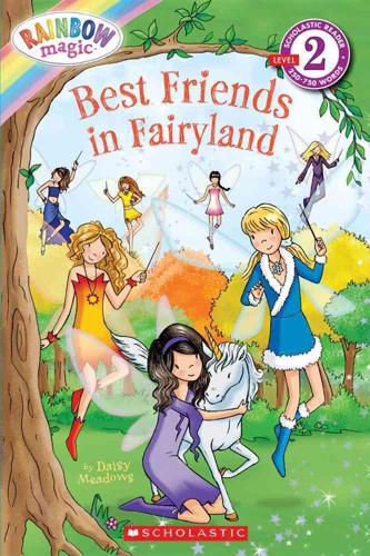 Rainbow Magic: Best Friends in Fairyland