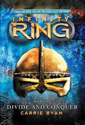 Divide and Conquer (Infinity Ring, Book 2), 2