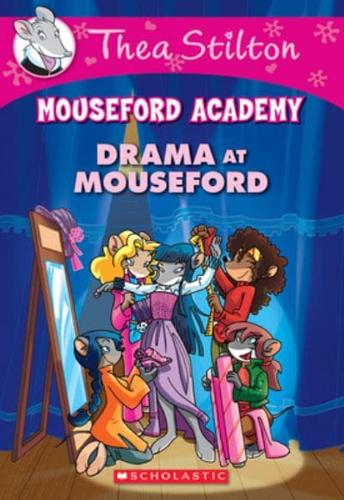 Drama at Mouseford