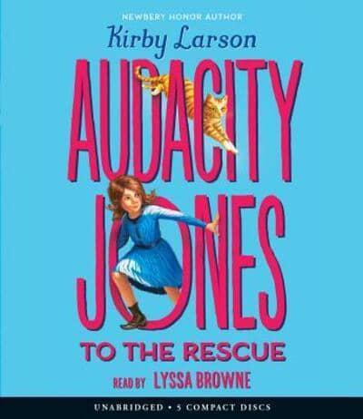Audacity Jones to the Rescue (Audacity Jones #1), 1