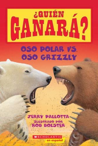 Oso Polar Vs. Oso Grizzly