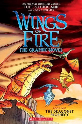 Dragonet Prophecy (Wings of Fire Graphic Novel #1)