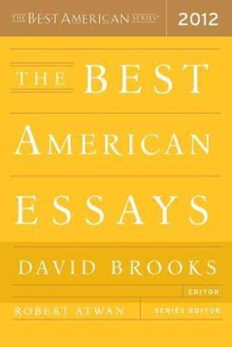 The Best American Essays 2012. Best American Essays