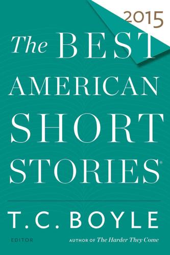 The Best American Short Stories 2015. Best American Short Stories