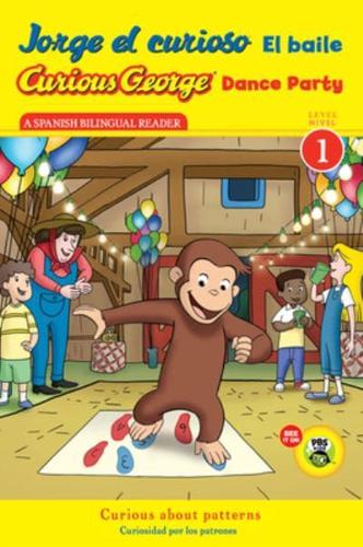 Jorge El Curioso El baile/Curious George Dance Party (CGTV Reader). Curious George TV Readers