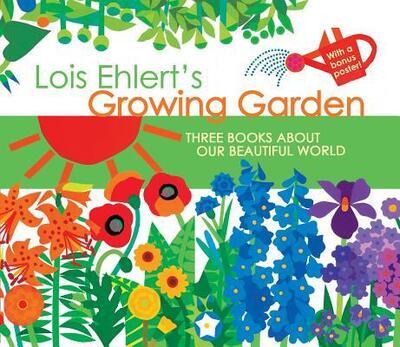 Lois Ehlert's Growing Garden