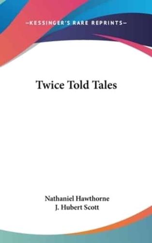Twice Told Tales