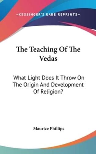 The Teaching Of The Vedas