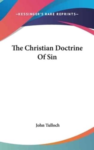 The Christian Doctrine Of Sin