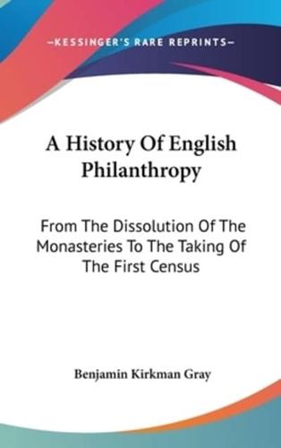 A History Of English Philanthropy