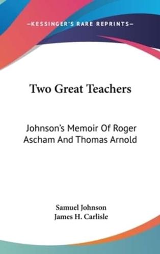 Two Great Teachers