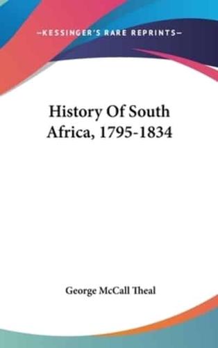 History Of South Africa, 1795-1834