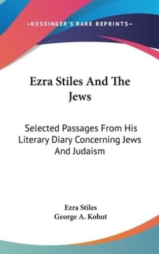 Ezra Stiles And The Jews