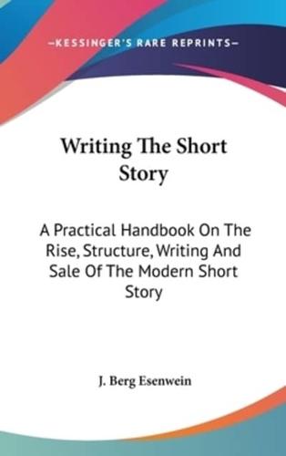 Writing The Short Story