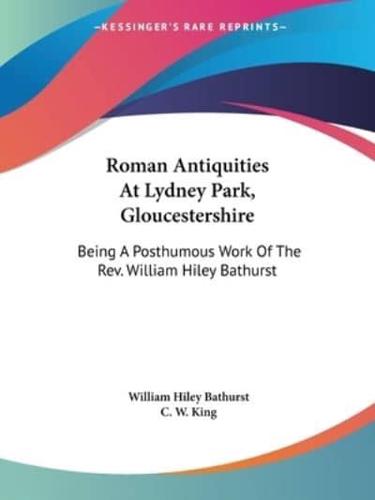 Roman Antiquities At Lydney Park, Gloucestershire