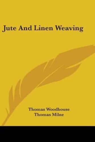 Jute And Linen Weaving