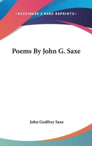 Poems By John G. Saxe