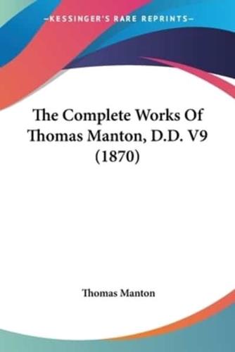 The Complete Works Of Thomas Manton, D.D. V9 (1870)