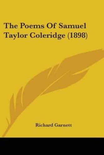 The Poems Of Samuel Taylor Coleridge (1898)