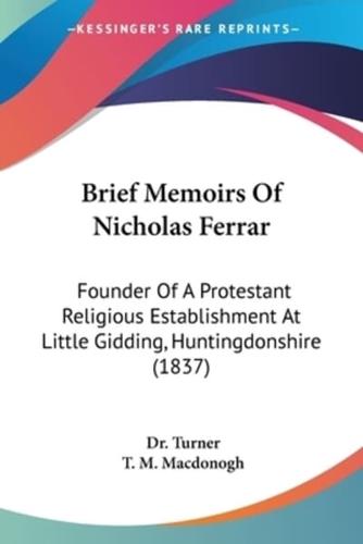 Brief Memoirs Of Nicholas Ferrar