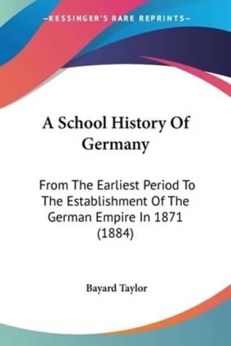 A School History Of Germany