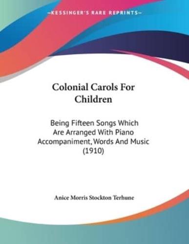 Colonial Carols For Children