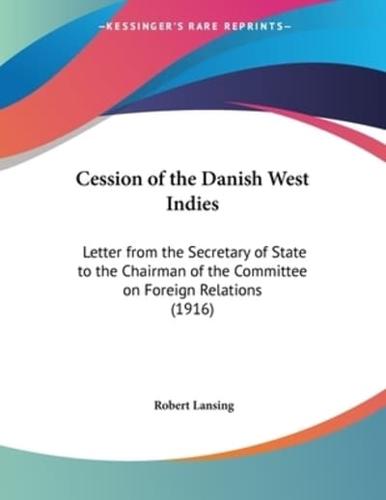 Cession of the Danish West Indies