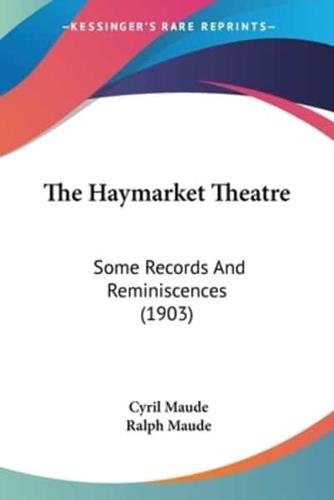 The Haymarket Theatre